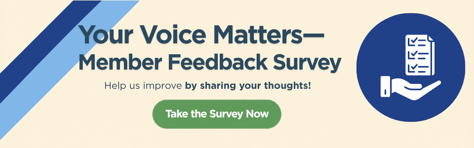 Your voice matters-member feedback survey